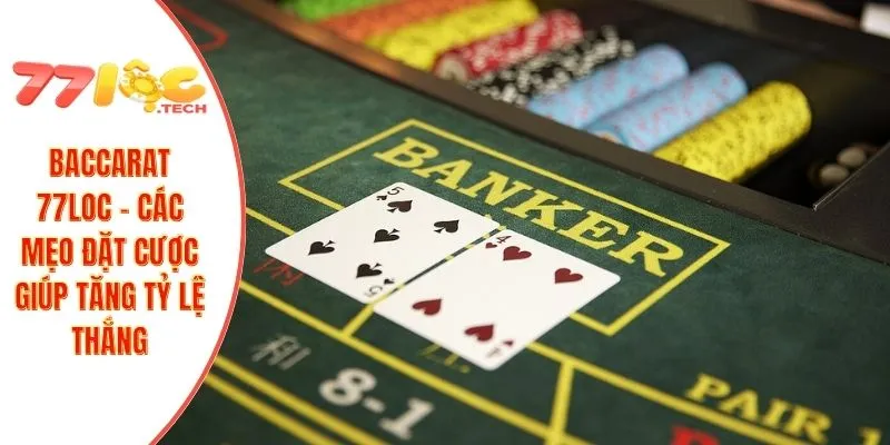 Baccarat 77LOC