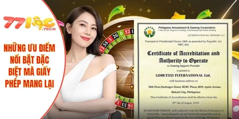 Giấy Phép Hoạt Động 2 Những ưu điểm nổi bật đặc biệt mà giấy phép mang lại