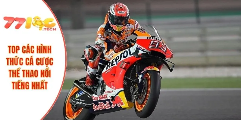 Thể Thao 77LOC 3 TOP các hình thức cá cược thể thao nổi tiếng nhất